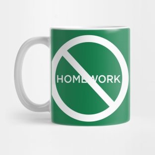 No Homework Mug